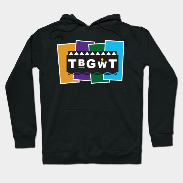 TBGWT Sitcom Logo Hoodie by The Black Guy Who Tips Podcast